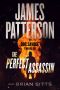 [Doc Savage Thrillers 01] • The Perfect Assassin